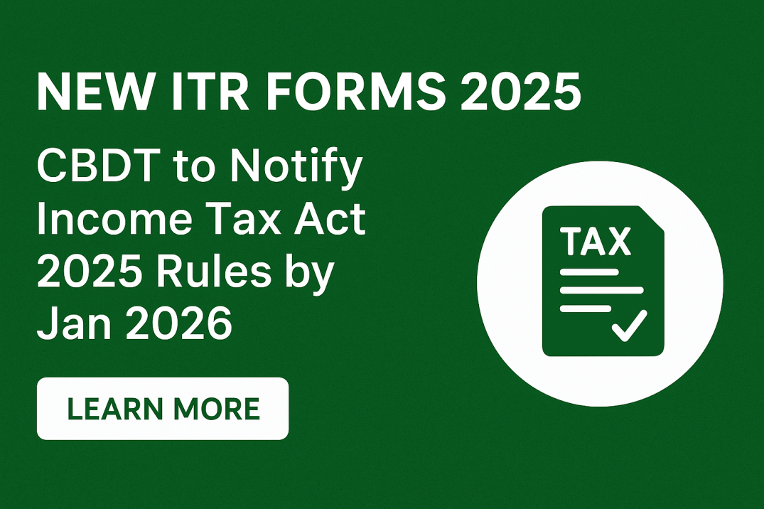 New ITR Forms 2025: Tax Rules by Jan 2026