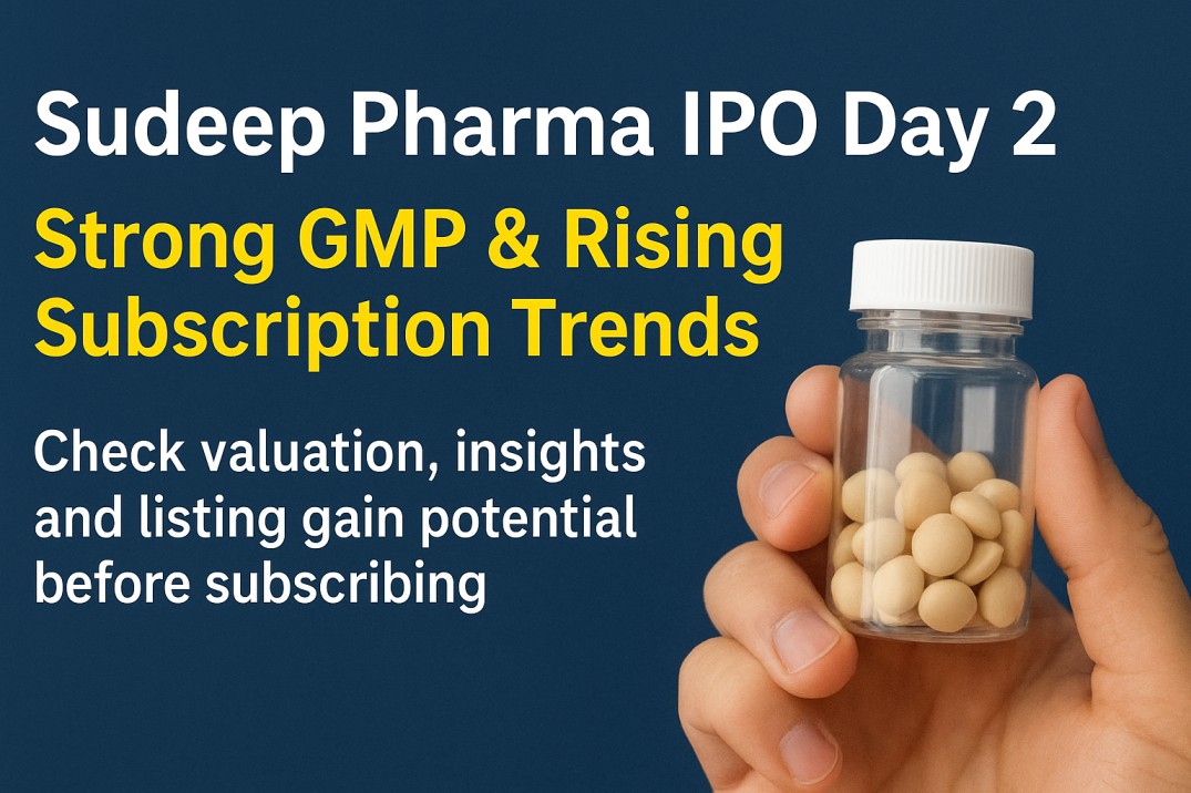 Sudeep Pharma IPO Day 2: GMP and Subscription Update