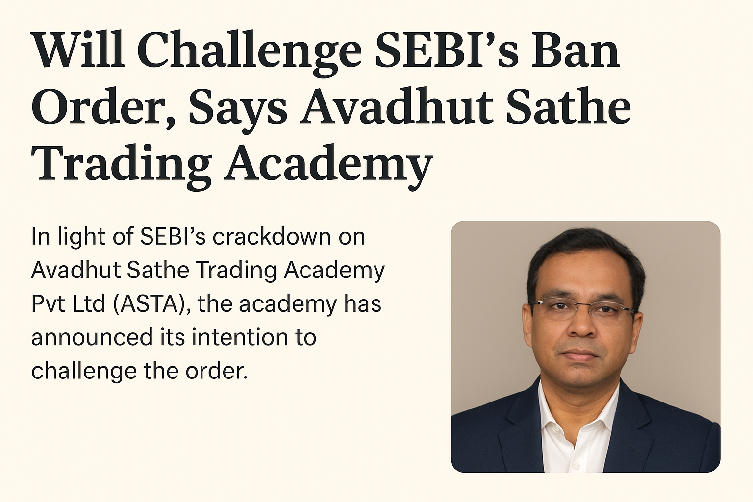 Avadhut Sathe Trading Academy SEBI Ban Update
