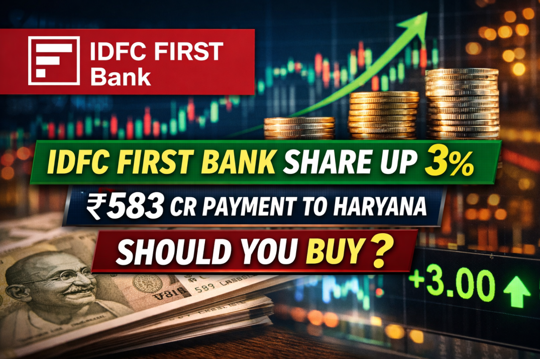 IDFC First Bank Share Up 3% – Should You Buy?