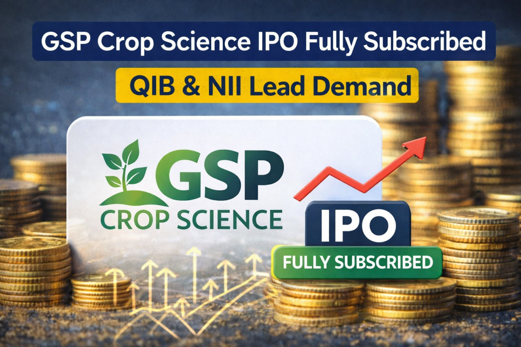 GSP Crop Science IPO Fully Subscribed: QIB & NII Lead Demand